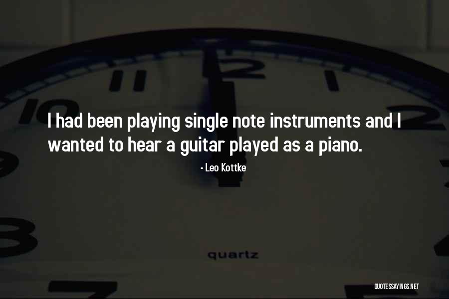 Gjermund Eggen Quotes By Leo Kottke Gjermund Eggen Quotes By Leo Kottke