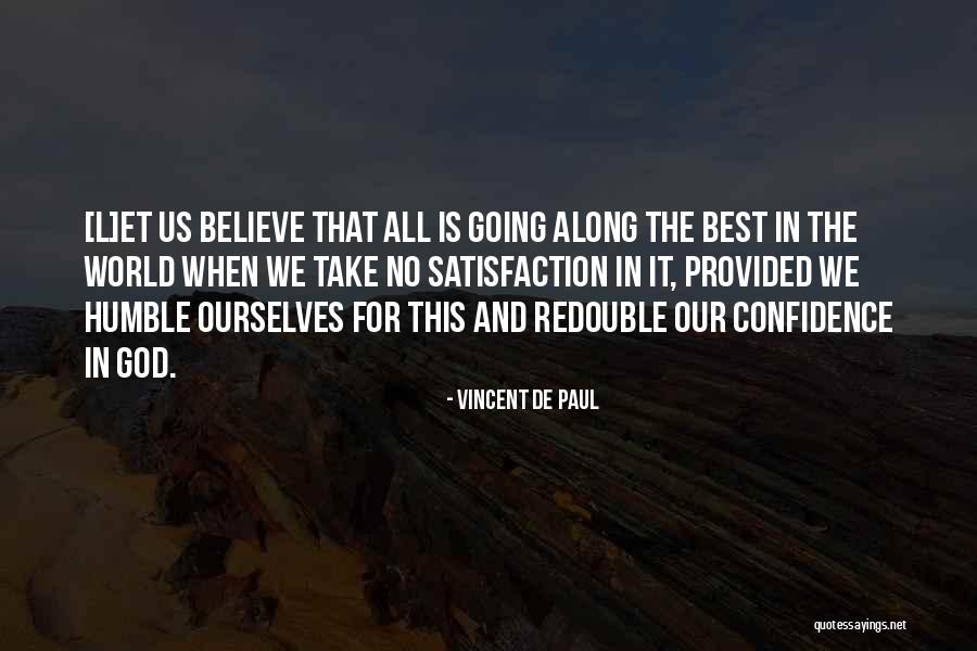Gjethe Dafine Quotes By Vincent De Paul Gjethe Dafine Quotes By Vincent De Paul