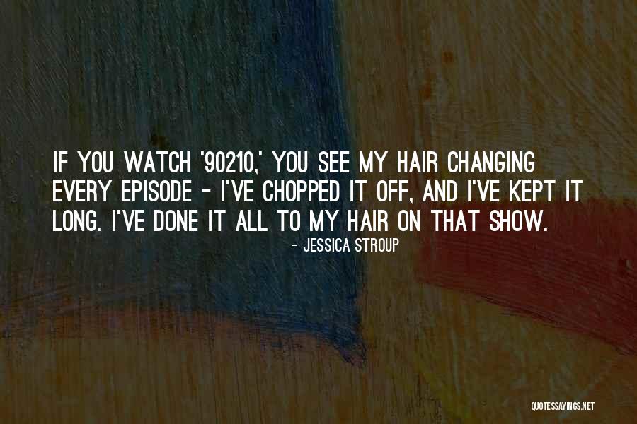 Gjinjte Quotes By Jessica Stroup Gjinjte Quotes By Jessica Stroup