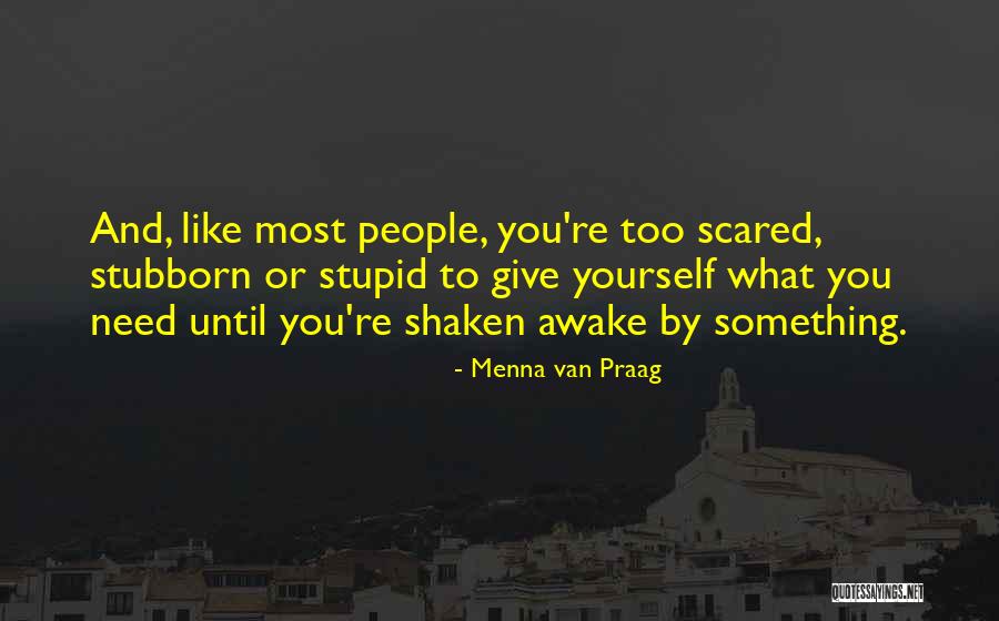 Gjirokaster Quotes By Menna Van Praag Gjirokaster Quotes By Menna Van Praag