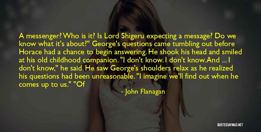 Gjore Mollenhoff Quotes By John Flanagan Gjore Mollenhoff Quotes By John Flanagan