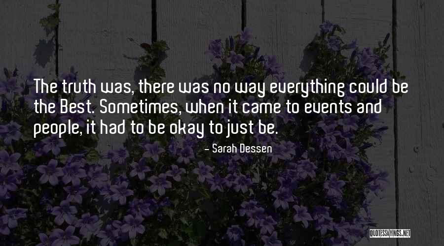 Gjovalin Gjadri Quotes By Sarah Dessen Gjovalin Gjadri Quotes By Sarah Dessen