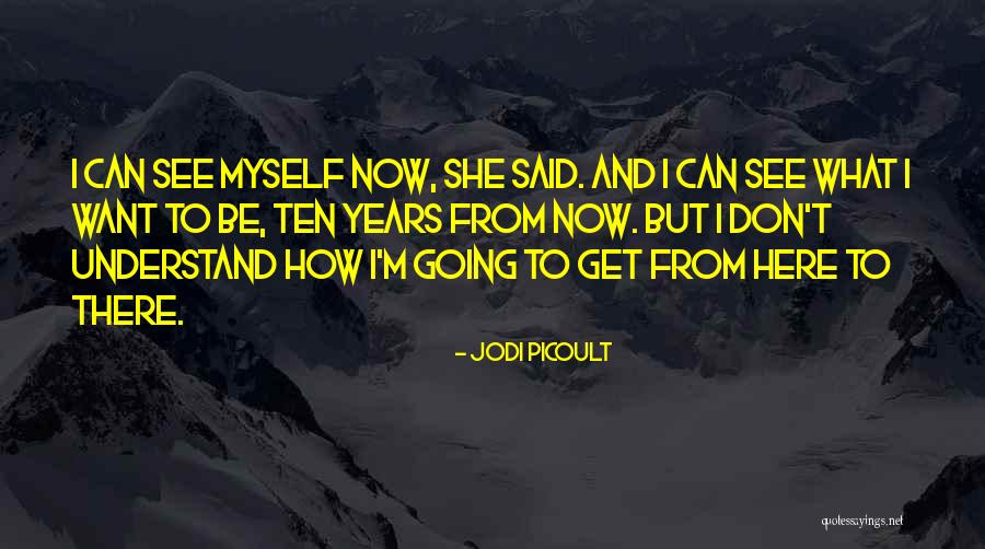 Gjovalin Nonaj Quotes By Jodi Picoult Gjovalin Nonaj Quotes By Jodi Picoult