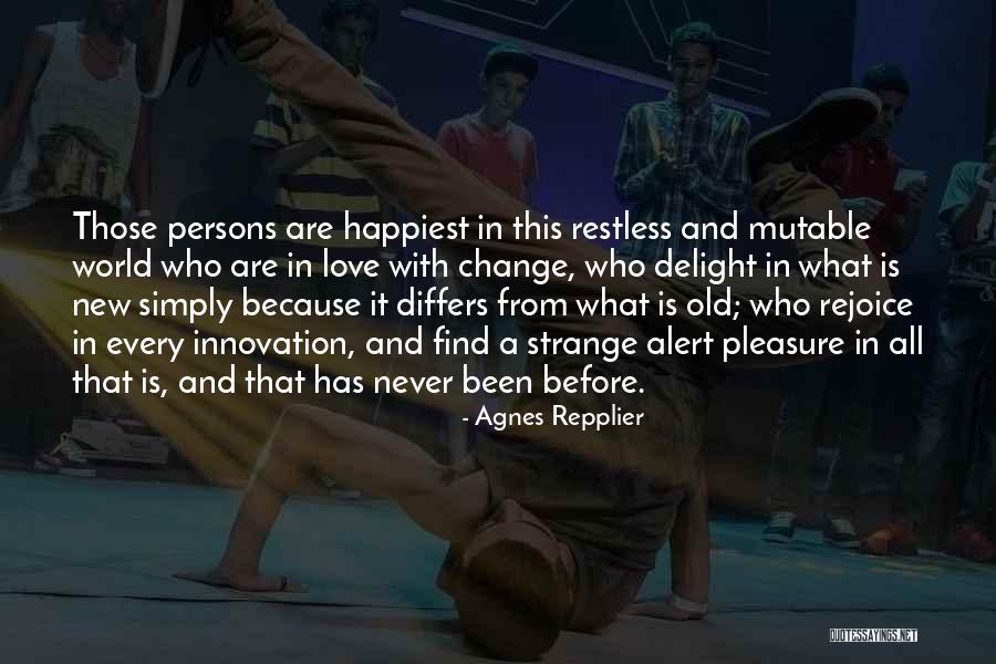 Gjrate Quotes By Agnes Repplier Gjrate Quotes By Agnes Repplier