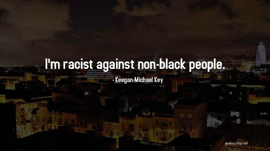 Gkikas Farm Quotes By Keegan-Michael Key Gkikas Farm Quotes By Keegan-Michael Key