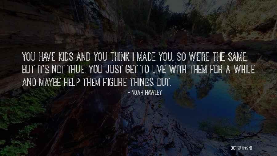 Gl Cklich Franz Sisch Quotes By Noah Hawley Gl Cklich Franz Sisch Quotes By Noah Hawley
