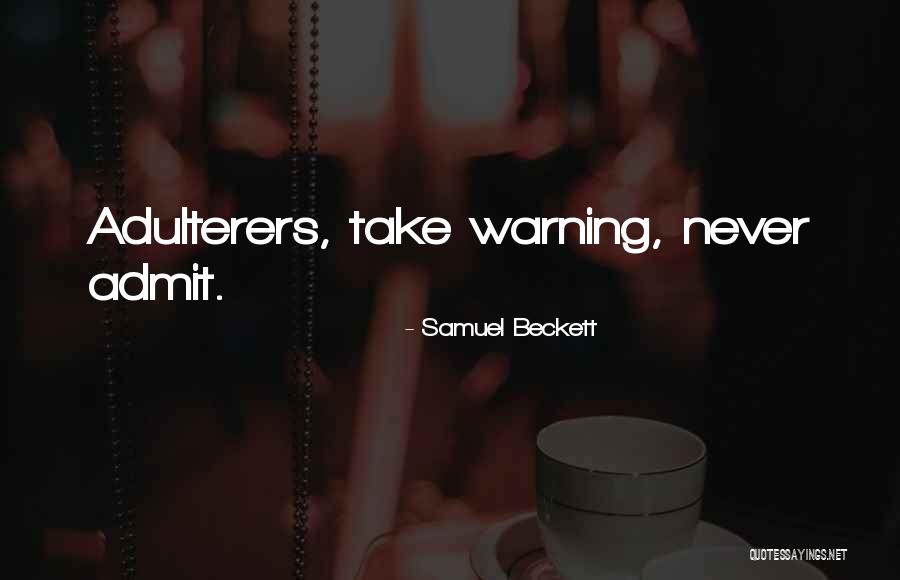 Glacial Moraine Quotes By Samuel Beckett Glacial Moraine Quotes By Samuel Beckett