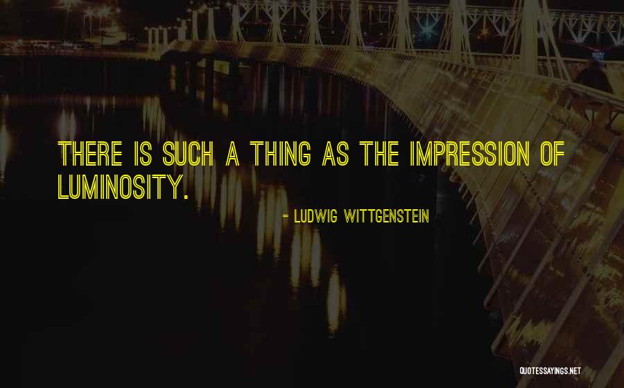 Glaciares Derretidos Quotes By Ludwig Wittgenstein Glaciares Derretidos Quotes By Ludwig Wittgenstein