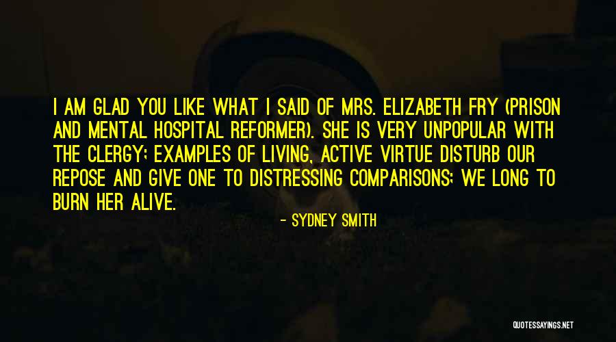 Glad I'm Alive Quotes By Sydney Smith Glad I'm Alive Quotes By Sydney Smith