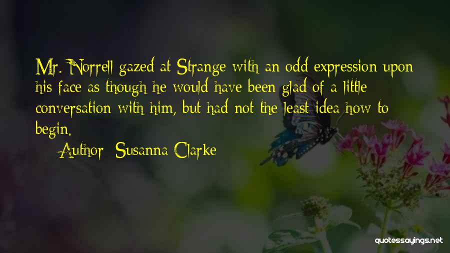 Glad Quotes By Susanna Clarke