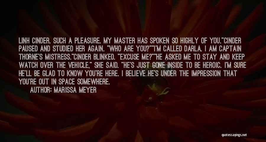 Glad She's Gone Quotes By Marissa Meyer