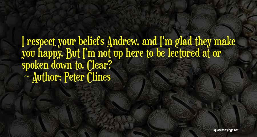 Glad To Be Here Quotes By Peter Clines