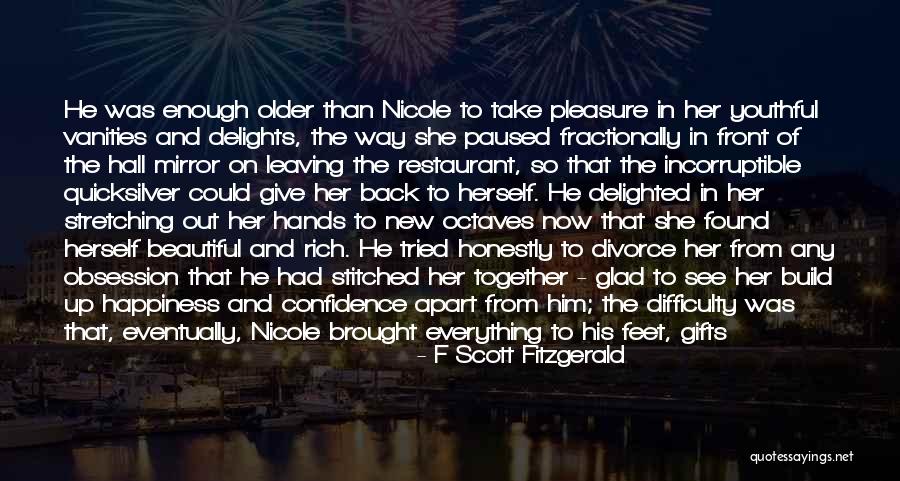 Glad To Have Found You Quotes By F Scott Fitzgerald