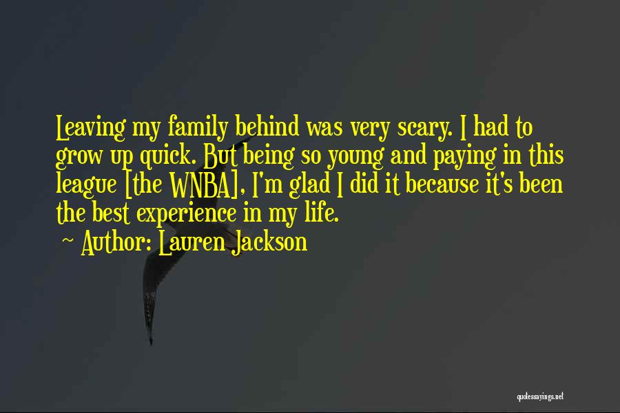 Glad We Are Family Quotes By Lauren Jackson