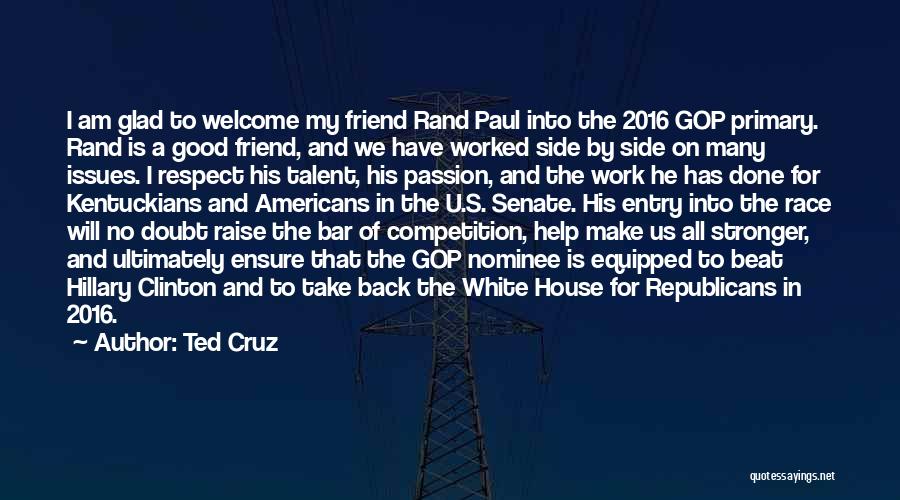 Glad Your Back To Work Quotes By Ted Cruz