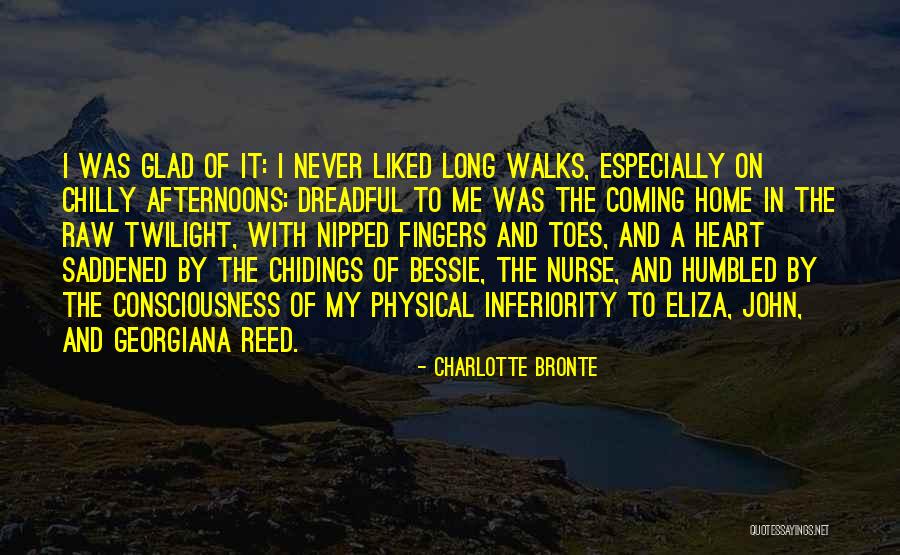 Glad You're Coming Home Quotes By Charlotte Bronte Glad You're Coming Home Quotes By Charlotte Bronte
