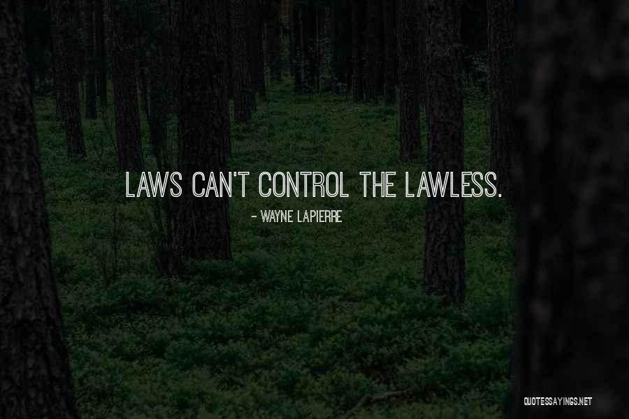 Gladden Heart Quotes By Wayne LaPierre Gladden Heart Quotes By Wayne LaPierre