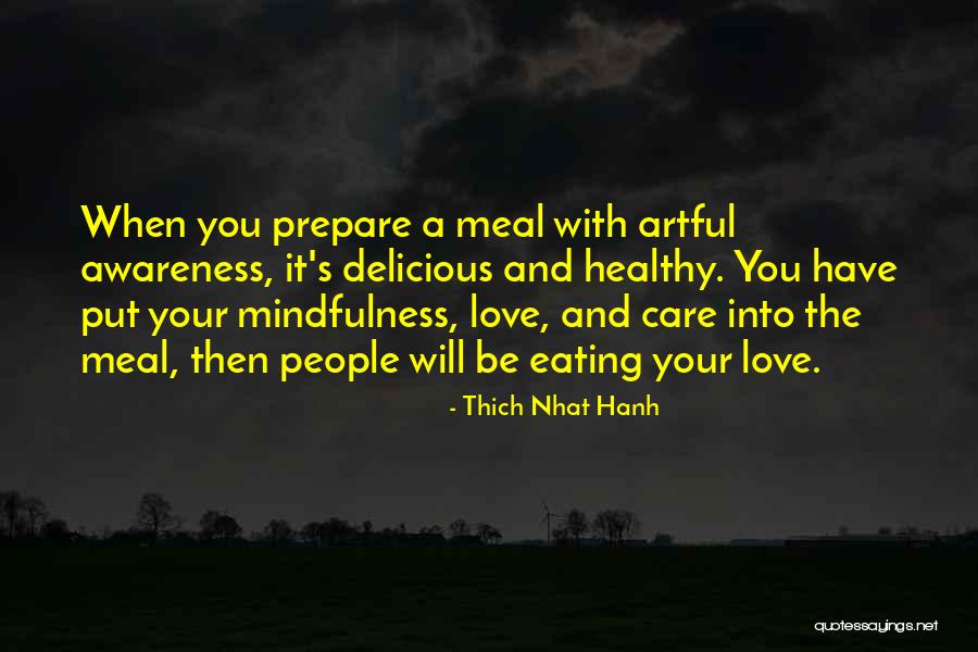 Gladders Quotes By Thich Nhat Hanh