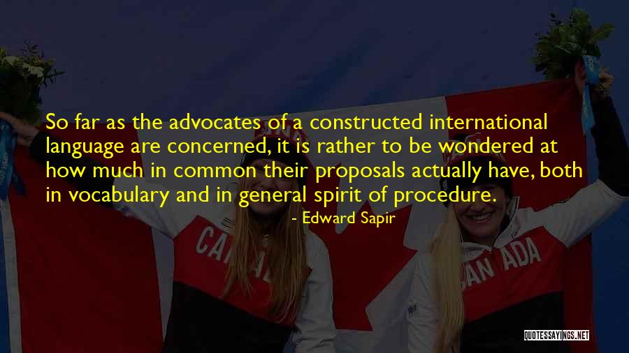 Gladdis Flower Quotes By Edward Sapir Gladdis Flower Quotes By Edward Sapir