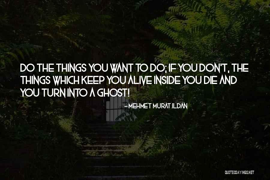 Glader Quotes By Mehmet Murat Ildan Glader Quotes By Mehmet Murat Ildan