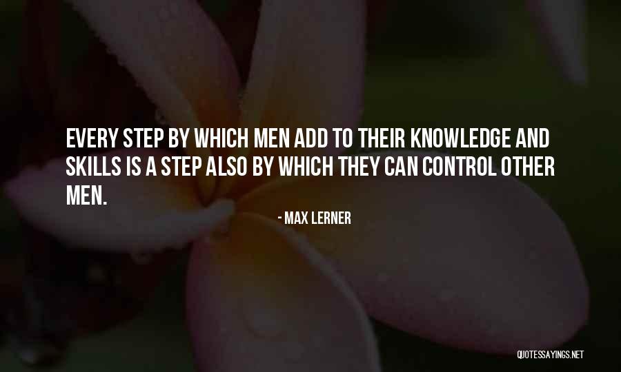 Gladhaugh Quotes By Max Lerner Gladhaugh Quotes By Max Lerner