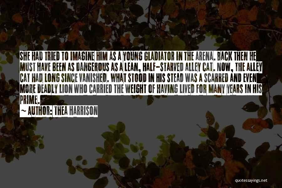 Gladiator Arena Quotes By Thea Harrison