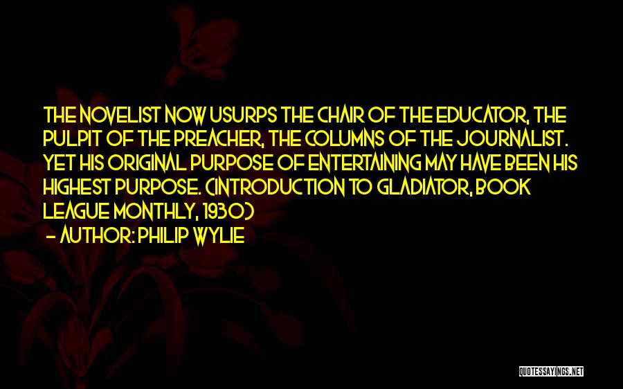 Gladiator Quotes By Philip Wylie