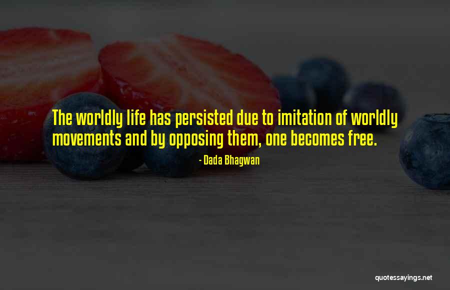 Gladiatorial Quotes By Dada Bhagwan Gladiatorial Quotes By Dada Bhagwan