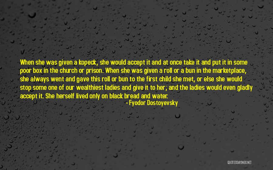 Gladly Accept Quotes By Fyodor Dostoyevsky Gladly Accept Quotes By Fyodor Dostoyevsky