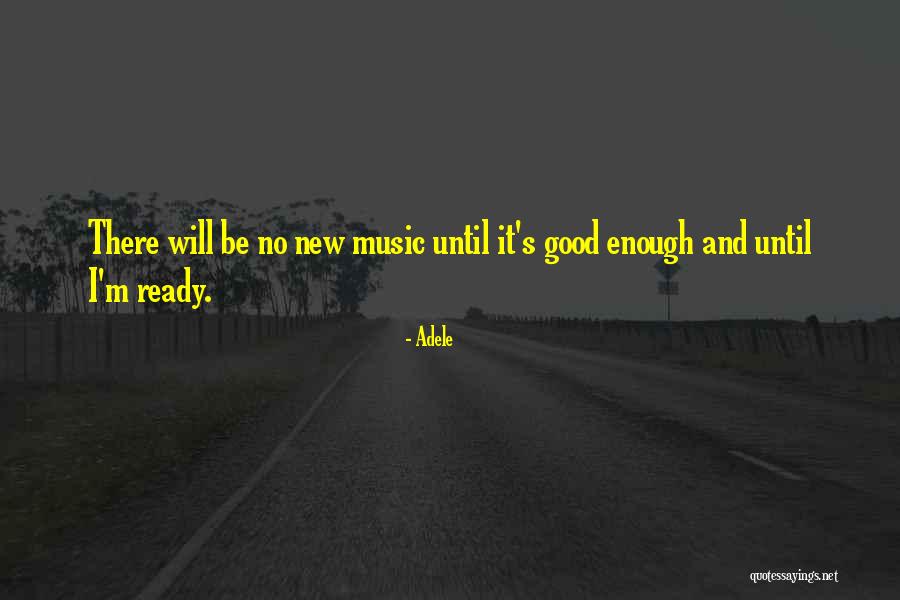 Gladna Sam Quotes By Adele Gladna Sam Quotes By Adele