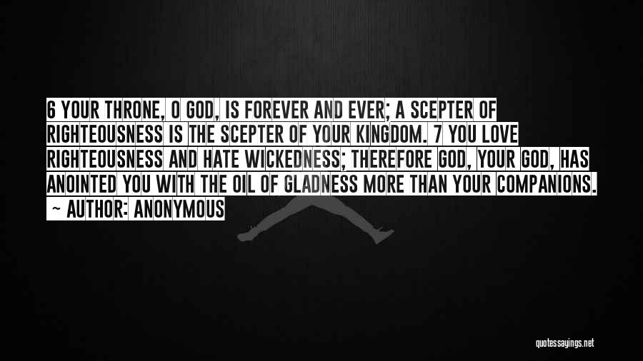 Gladness Quotes By Anonymous