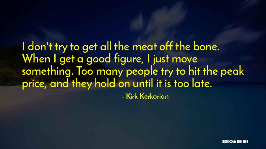 Gladney Quotes By Kirk Kerkorian Gladney Quotes By Kirk Kerkorian