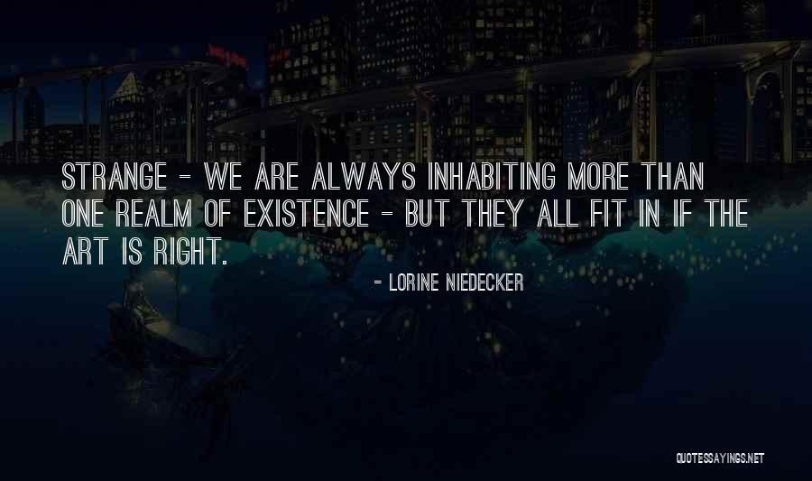Gladyce Begelman Quotes By Lorine Niedecker Gladyce Begelman Quotes By Lorine Niedecker