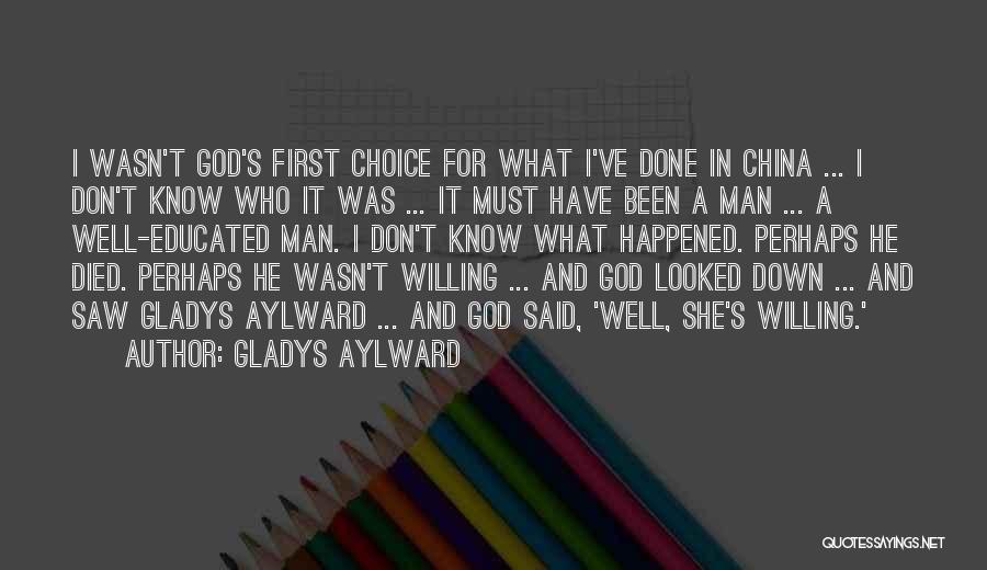 Gladys Aylward Quotes 205707