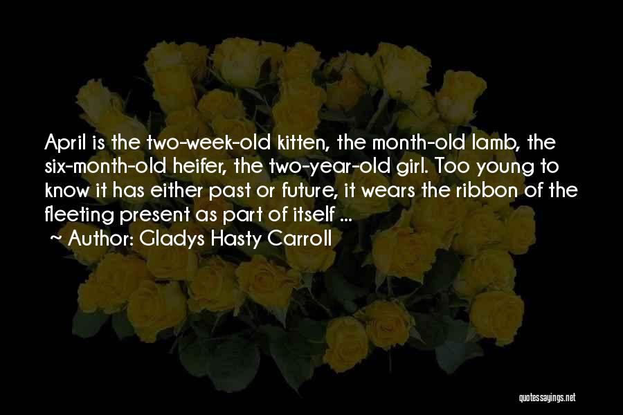 Gladys Hasty Carroll Quotes 1086469