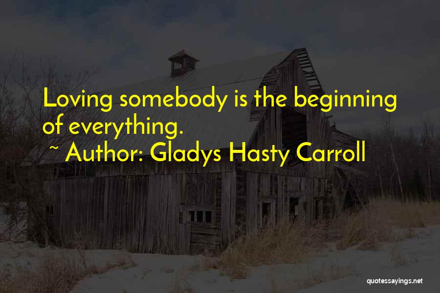 Gladys Hasty Carroll Quotes 436772