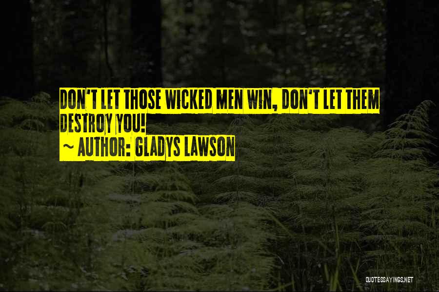 Gladys Lawson Quotes 2210253