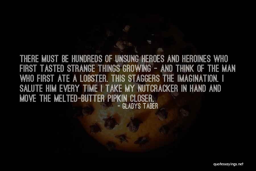 Gladys Taber Quotes 1302704 Gladys Taber Quotes 1302704