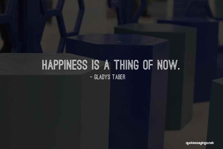 Gladys Taber Quotes 1751482