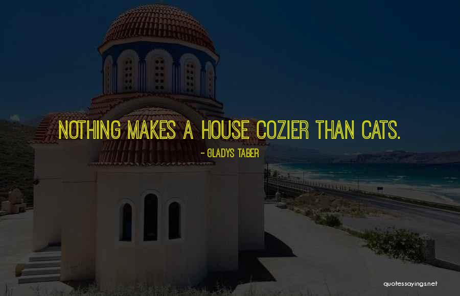 Gladys Taber Quotes 1788785 Gladys Taber Quotes 1788785