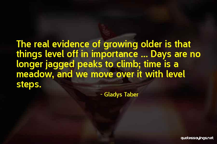 Gladys Taber Quotes 2013781 Gladys Taber Quotes 2013781