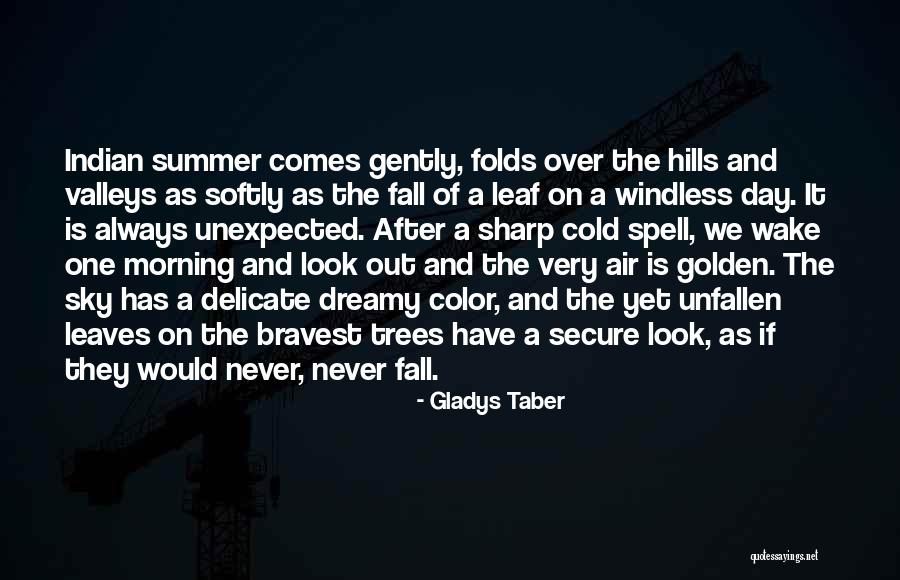 Gladys Taber Quotes 477256 Gladys Taber Quotes 477256