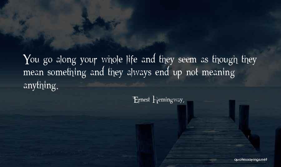 Glaive 5e Quotes By Ernest Hemingway, Glaive 5e Quotes By Ernest Hemingway,