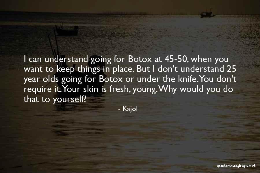 Glamorise Quotes By Kajol Glamorise Quotes By Kajol