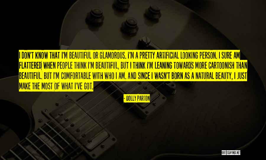 Glamorous Beauty Quotes By Dolly Parton