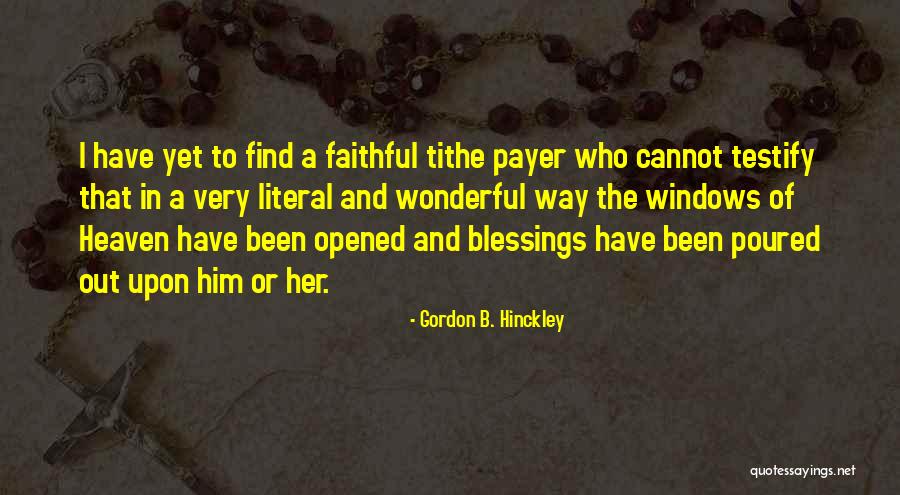 Glamorous Bride Quotes By Gordon B. Hinckley Glamorous Bride Quotes By Gordon B. Hinckley