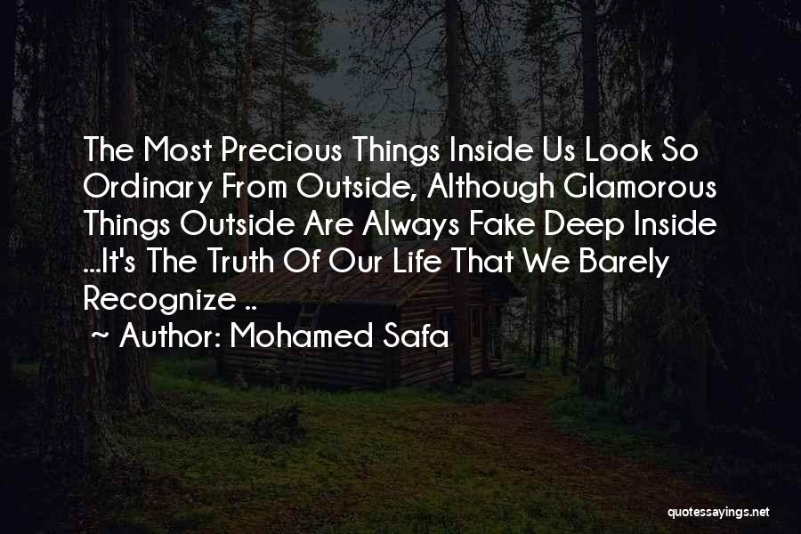 Glamorous Life Quotes By Mohamed Safa