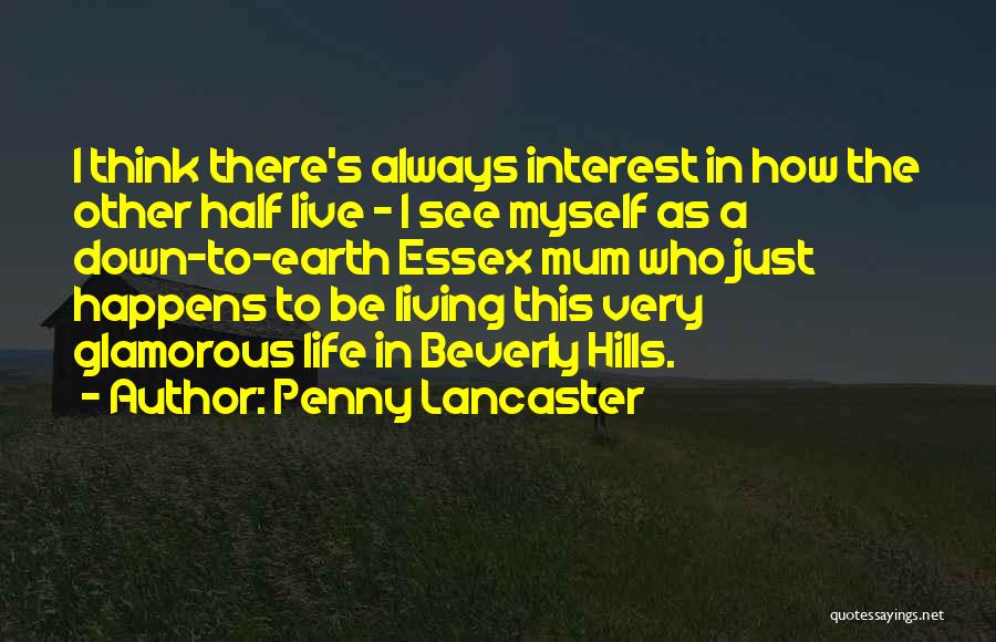 Glamorous Life Quotes By Penny Lancaster