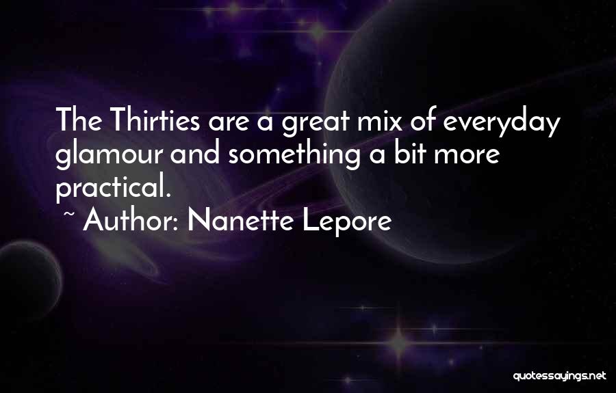 Glamour Quotes By Nanette Lepore