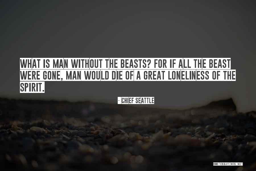 Glams Bee Quotes By Chief Seattle Glams Bee Quotes By Chief Seattle
